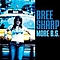 Bree Sharp - More B.S. альбом