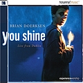 Brian Doerksen - You Shine альбом