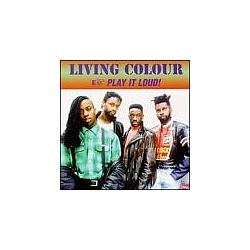Living Colour - Play It Loud! album