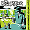 The Brian Setzer Orchestra - The Dirty Boogie album