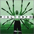 Bride - Oddities альбом