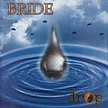 Bride - Drop album