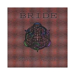 Bride - Snakes Alive альбом