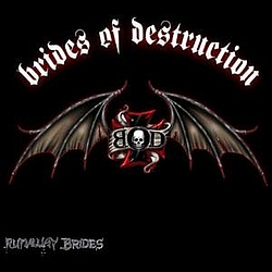 Brides Of Destruction - Runaway Brides album