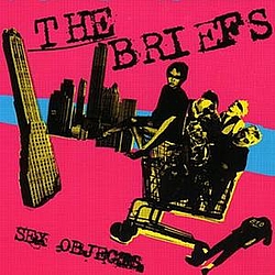 The Briefs - Sex Objects album