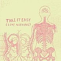 Bright Eyes - Take It Easy (Love Nothing) album