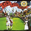 Bright Eyes - Oh Holy Fools album