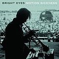 Bright Eyes - Motion Sickness альбом