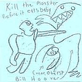 Bright Eyes - Kill the Monster Before it Eats the Baby альбом