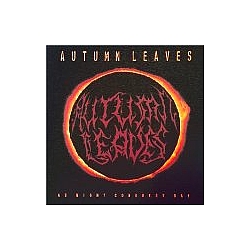 Autumn Leaves - As Night Conquers Day album