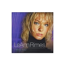 Leann Rimes - I Need You альбом