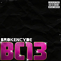 Brokencyde - BC13 album