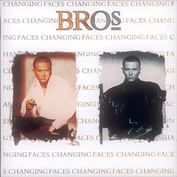 Bros - Changing Faces альбом