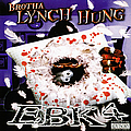 Brotha Lynch Hung - EBK4 album