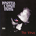 Brotha Lynch Hung - The Virus album