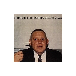 Bruce Hornsby - Spirit Trail (disc 2) album