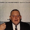 Bruce Hornsby - Spirit Trail (disc 2) альбом