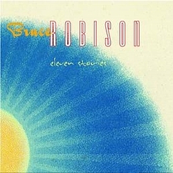 Bruce Robison - Eleven Stories album