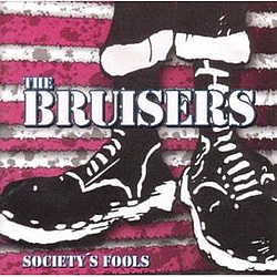 The Bruisers - Society&#039;s Fools album