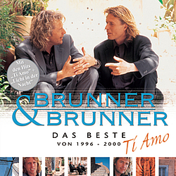Brunner &amp; Brunner - Ti Amo - Das Beste Von 1996 - 2000 album