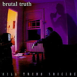 Brutal Truth - Kill Trend Suicide альбом