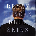 Bryan Duncan - Blue Skies album