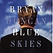 Bryan Duncan - Blue Skies альбом