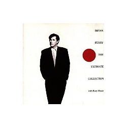 Bryan Ferry - The Ultimate Collection album