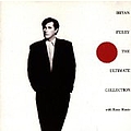 Bryan Ferry - The Ultimate Collection album