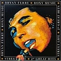 Bryan Ferry - Street Life - 20 Greatest Hits альбом