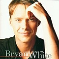 Bryan White - How Lucky I Am album