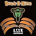 Buck-O-Nine - Hellos and goodbyes альбом