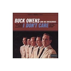 Buck Owens - I Don&#039;t Care album