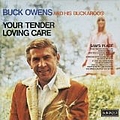 Buck Owens - Your Tender Loving Care альбом