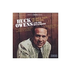Buck Owens - I&#039;ve Got a Tiger by the Tail альбом