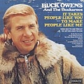 Buck Owens - It Takes People Like You To Make People Like Me альбом