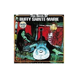 Buffy Sainte-Marie - The Best of Buffy Sainte-Marie альбом