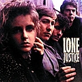 Lone Justice - Lone Justice альбом