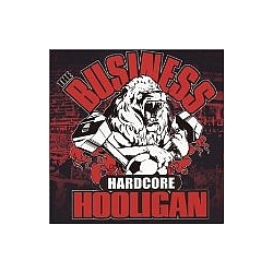 The Business - Hardcore Hooligan album