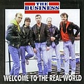 The Business - Welcome to the Real World album