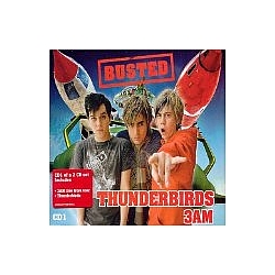 Busted - Thunderbirds / 3AM альбом