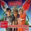 Busted - Thunderbirds / 3AM альбом