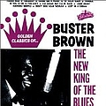 Buster Brown - The New King of the Blues альбом