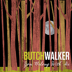 Butch Walker - You Belong With Me альбом