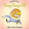 Butthole Surfers - Humpty Dumpty LSD album