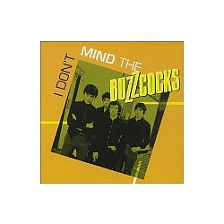 Buzzcocks - I Don&#039;t Mind The Buzzcocks album