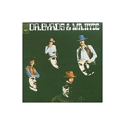 The Byrds - Dr. Byrds &amp; Mr. Hyde альбом