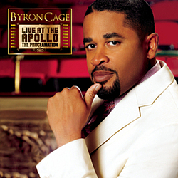 Byron Cage - Byron Cage Live At The Apollo The Proclamation альбом