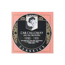 Cab Calloway - Cab Calloway and His Orchestra : 1930 - 1931 альбом