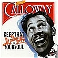 Cab Calloway - Keep That Hi-De-Hi in Your Soul: 1933-1937 album